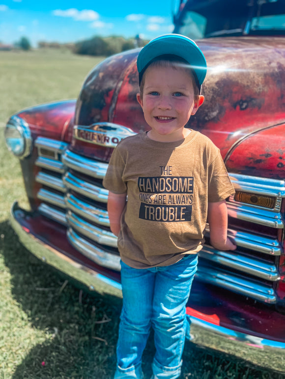 KIDS THE HANDSOME ONES ARE ALWAYS TROUBLE TEE {{PREORDER}}