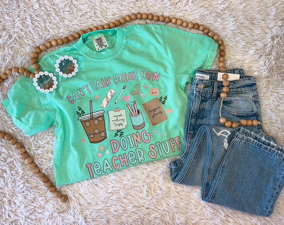 BUSY DOING TEACHER THINGS TEE {{PREORDER}}