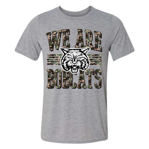 FLIPPIN BOBCATS WE ARE CAMO TEE {{PREORDER}}