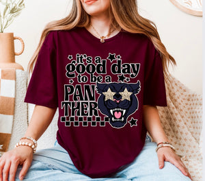 ITS A GOOD DAY TO BE A PANTHER TEE {{PREORDER}}