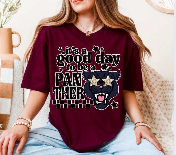 ITS A GOOD DAY TO BE A PANTHER TEE {{PREORDER}}